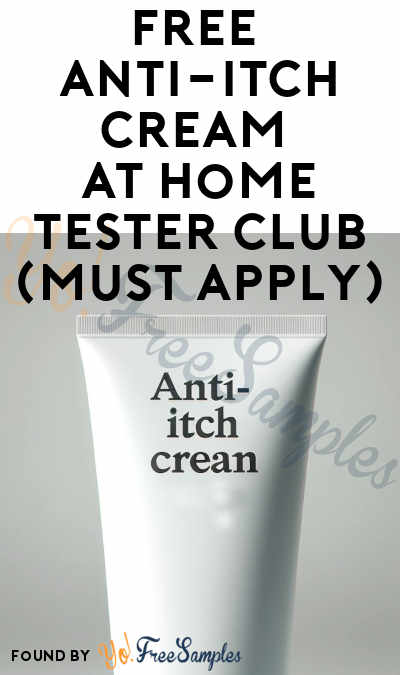 FREE Anti-Itch Cream At Home Tester Club (Must Apply)
