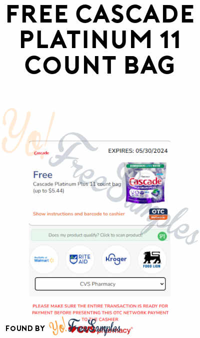 FREE Cascade Platinum Plus 11-Count Bag (P&G Account Required)