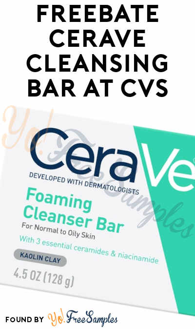 FREEBATE CeraVe Foaming Cleansing Bar at CVS