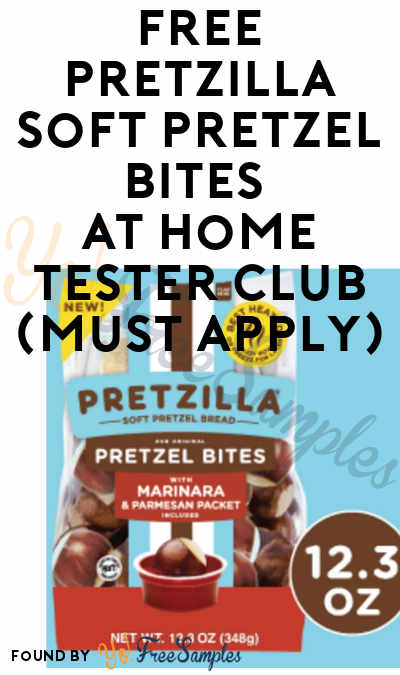 FREE Pretzilla Soft Pretzel Bites At Home Tester Club (Must Apply)