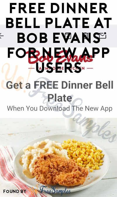 FREE Dinner Bell Plate at Bob Evans For New App Users