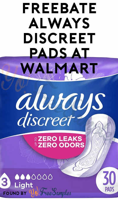 FREEBATE Always Discreet Pads at Walmart (Digital Coupon Required)