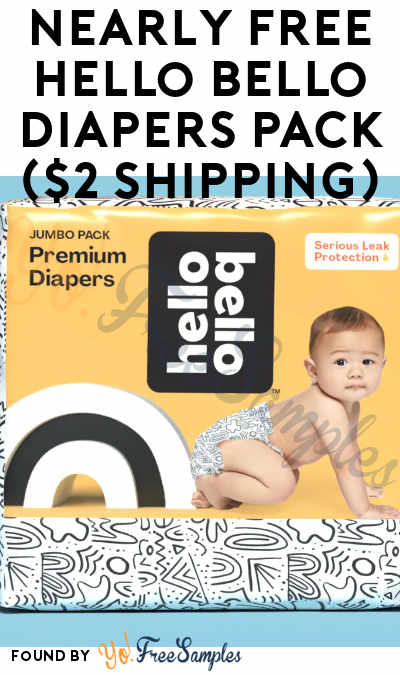 Nearly FREE Hello Bello Diapers Pack ($2 Shipping)
