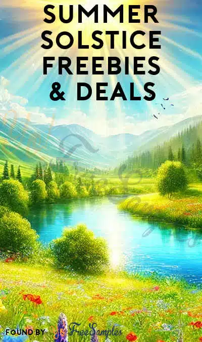All The Summer Solstice Freebies & Deals For 2024