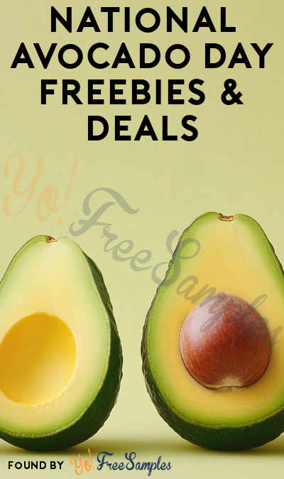 Scoop Up These Irresistible 2024 National Avocado Day Freebies & Deals